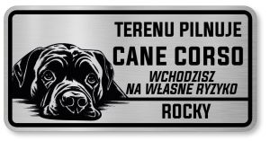 Tabliczka ostrzegawcza - Uwaga pies Cane Corso z imieniem