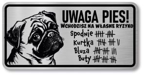 Tabliczka ostrzegawcza - Uwaga pies MOPS śmieszna