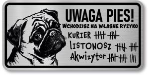 Tabliczka ostrzegawcza - Uwaga pies MOPS śmieszna