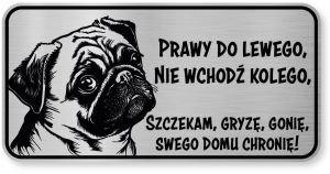 Tabliczka ostrzegawcza - Uwaga pies MOPS śmieszna