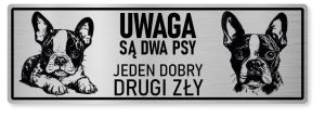 Uwaga pies tabliczka ostrzegawcza 30x10 Boston Terrier