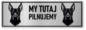 Uwaga pies tabliczka ostrzegawcza 30x10 Doberman