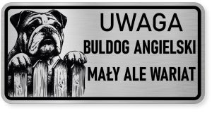 Uwaga pies tabliczka ostrzegawcza 20x10 Buldog Angielski