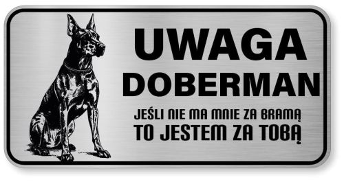 Uwaga pies tabliczka ostrzegawcza 20x10 Doberman
