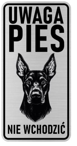 Uwaga pies tabliczka ostrzegawcza 10x20 Doberman