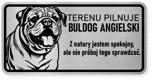 Uwaga pies tabliczka ostrzegawcza 20x10 Buldog Angielski