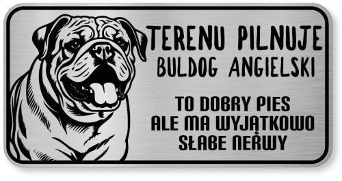 Uwaga pies tabliczka ostrzegawcza 20x10 Buldog Angielski