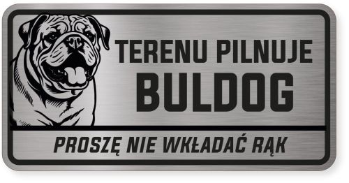Uwaga pies tabliczka ostrzegawcza 20x10 Buldog Angielski