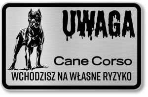 Tabliczka z Laminatu 20 x 12,5 Cane Corso Wchodzisz na własne ryzyko 