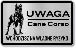 Tabliczka z Laminatu 20 x 12,5 Cane Corso Wchodzisz na własne ryzyko 