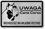Tabliczka z Laminatu 20 x 12,5 Cane Corso Wchodzisz na własne ryzyko 