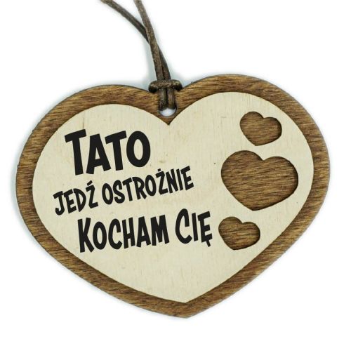 zawieszka na lusterko - Tato jedź ostrożnie