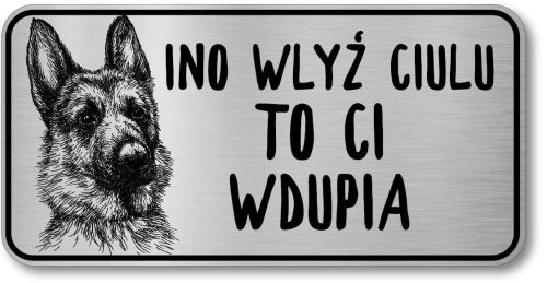 Tabliczka z Laminatu 20 x 10 Owczarek Niemiecki po Śląsku