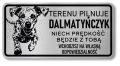 Tabliczka ostrzegawcza - Uwaga pies Dalmatyńczyk
