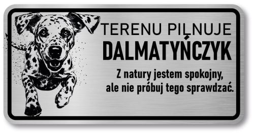 Tabliczka ostrzegawcza - Uwaga pies Dalmatyńczyk