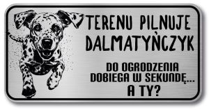 Tabliczka ostrzegawcza - Uwaga pies Dalmatyńczyk