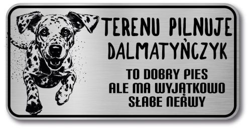 Tabliczka ostrzegawcza - Uwaga pies Dalmatyńczyk