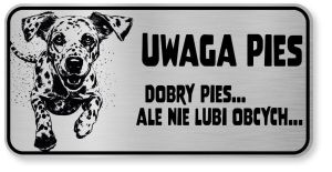 Tabliczka ostrzegawcza - Uwaga pies Dalmatyńczyk