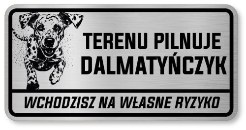 Tabliczka ostrzegawcza - Uwaga pies Dalmatyńczyk
