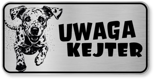 Tabliczka ostrzegawcza - Uwaga pies Dalmatyńczyk