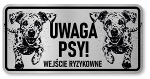 Tabliczka ostrzegawcza - Uwaga pies Dalmatyńczyk