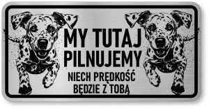 Tabliczka ostrzegawcza - Uwaga pies Dalmatyńczyk