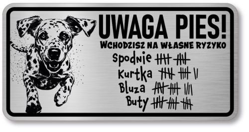 Tabliczka ostrzegawcza - Uwaga pies Dalmatyńczyk śmieszna