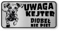 Tabliczka ostrzegawcza - Uwaga pies Dalmatyńczyk śmieszna