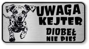 Tabliczka ostrzegawcza - Uwaga pies Dalmatyńczyk śmieszna