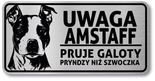 Tabliczka ostrzegawcza - Uwaga pies AMSTAFF po śląsku