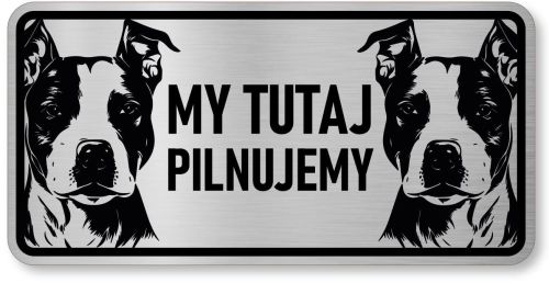 Tabliczka ostrzegawcza - Uwaga pies AMSTAFF 2 psy