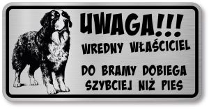Tabliczka ostrzegawcza Uwaga pies BERNEŃSKI PASTERSKI berneńczyk śmieszna