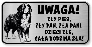 Tabliczka ostrzegawcza - Uwaga pies BERNEŃSKI PIES PASTERSKI berneńczyk