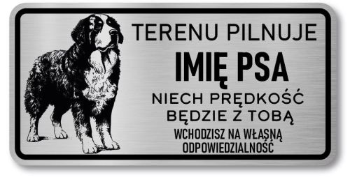 Tabliczka ostrzegawcza Uwaga Berneński Pies Pasterski berneńczyk IMIĘ