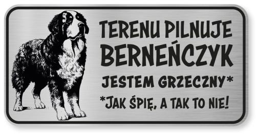 Tabliczka ostrzegawcza Uwaga Berneński Pies Pasterski Berneńczyk śmieszna