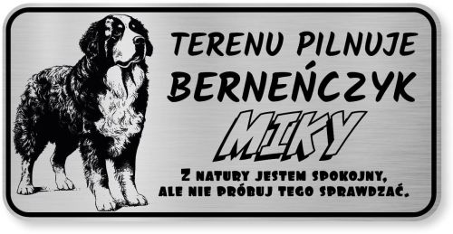 Tabliczka ostrzegawcza Uwaga pies Berneński Pies Pasterski Berneńczyk IMIĘ