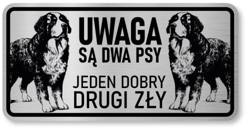 Tabliczka ostrzegawcza Uwaga Berneński Pies Pasterski Berneńczyk 2 psy