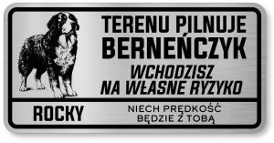 Tabliczka ostrzegawcza Uwaga Berneński Pies Pasterski Berneńczyk IMIĘ