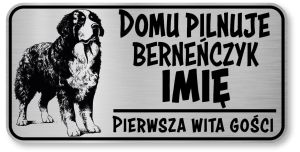 Tabliczka ostrzegawcza Uwaga Berneński Pies Pasterski Berneńczyk IMIĘ