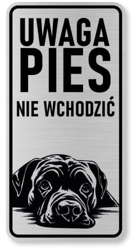 Tabliczka ostrzegawcza - Uwaga pies Cane Corso
