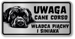 Tabliczka ostrzegawcza - Uwaga pies Cane Corso