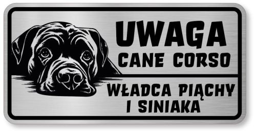 Tabliczka ostrzegawcza - Uwaga pies Cane Corso