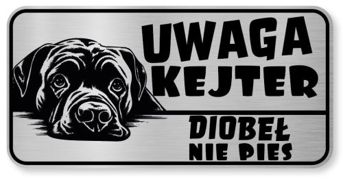 Tabliczka ostrzegawcza - Uwaga pies Cane Corso śmieszna