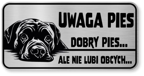 Tabliczka ostrzegawcza - Uwaga pies Cane Corso
