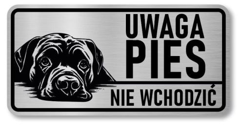 Tabliczka ostrzegawcza - Uwaga pies Cane Corso