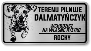 Tabliczka ostrzegawcza - Uwaga pies Dalmatyńczyk z imieniem