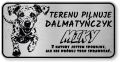 Tabliczka ostrzegawcza - Uwaga pies Dalmatyńczyk z imieniem