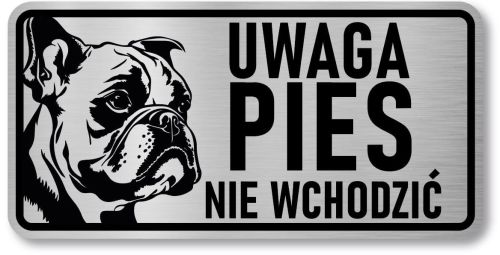 Tabliczka ostrzegawcza - Uwaga pies BULDOG FRANCUSKI