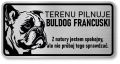 Tabliczka ostrzegawcza - Uwaga pies BULDOG FRANCUSKI