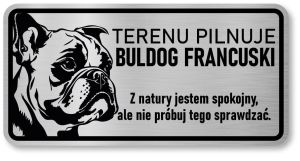 Tabliczka ostrzegawcza - Uwaga pies BULDOG FRANCUSKI